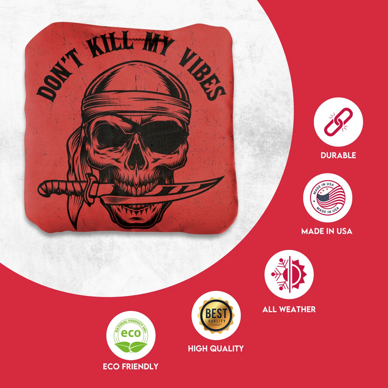 Don't Kill My Vibes Professional Cornhole Bags - Set Of 8 - Image 2